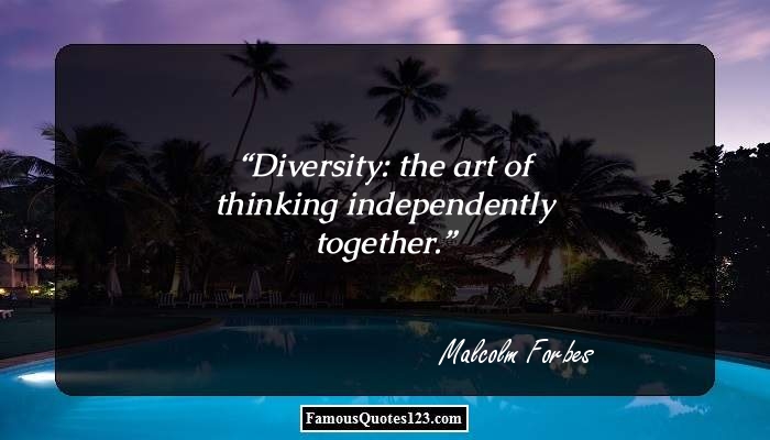 Diversity Quotes - Famous Variety Quotations & Sayings