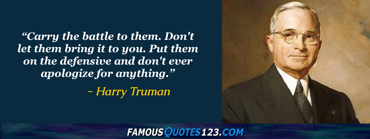 Harry Truman Quotes - Famous Quotations By Harry Truman - Sayings By