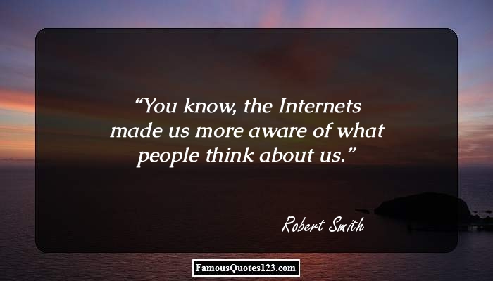 Internet Quotes & Sayings That Help You Know The Role Of Technology In 