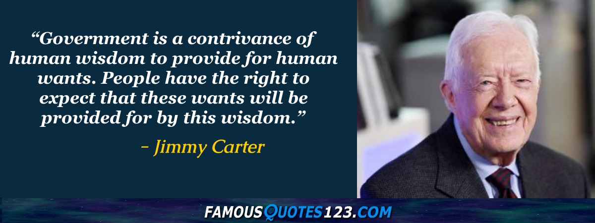 Jimmy Carter Quotes - Famous Quotations By Jimmy Carter - Sayings By