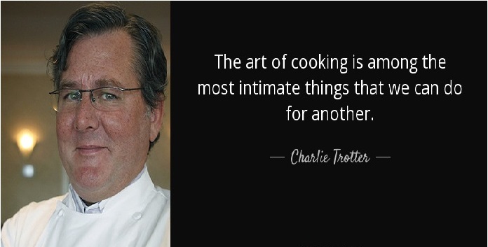 Cooking Quotes & Sayings That Will Make You Prepare A New Dish Today