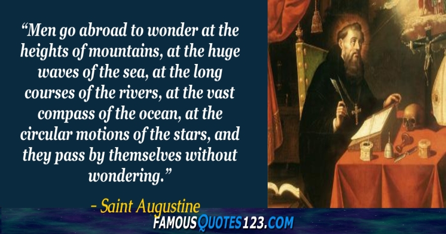 Saint Augustine Quotes On Belief God Virtues And Faith