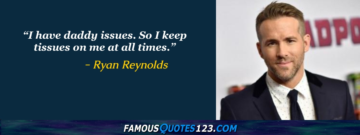 Ryan Reynolds Quote: “I'm pretty good at surprising friends and family with  gifts. I tend